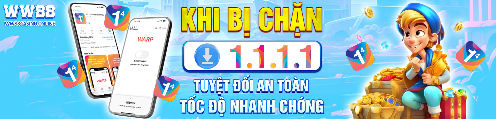 banner ww88 KHI BỊ CHẶN LINK TUYỆT ĐỐI AN TOÀN